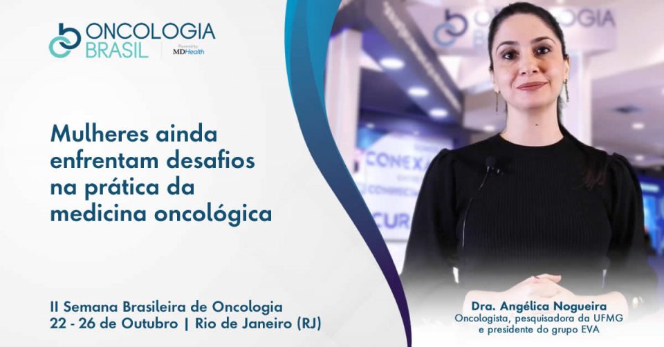 A Dra. Angélica Nogueira, destacou na SBOC, a importância da "Atuação feminina na medicina oncológica", abordando temas como maternidade e assédio.